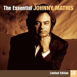Album cover of The Essential Johnny Mathis 3.0