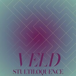 Album cover of Veld Stultiloquence