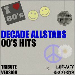 Album cover of Decades Allstars - 00's Tribute Hits