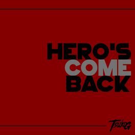Album cover of Hero's Come Back