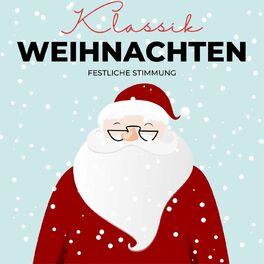 Album cover of Weihnachten - Klassik - Festliche Stimmung