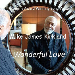 Mike James Kirkland: albums, songs, playlists | Listen on Deezer