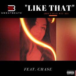 Album cover of Like That (Don't Play Wit Me)