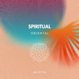 Album cover of Spiritual Oriental Mantra