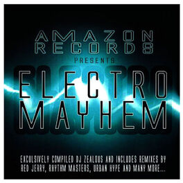 Album cover of Amazon Records Presents Electro Mayhem