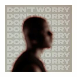 Album cover of Don't Worry