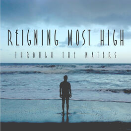 Album cover of Reigning Most High