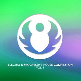 Album cover of Electro & Progressive House Compilation, Vol. 9