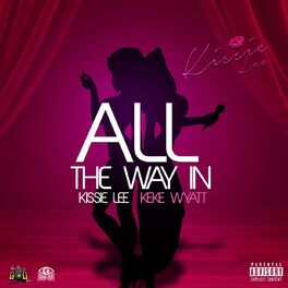 Album cover of All the Way In