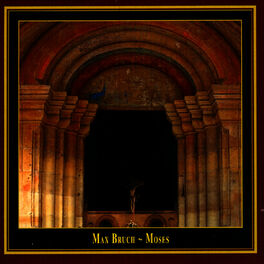 Album cover of Max Bruch: MOSES (Oratorio Opus 67)