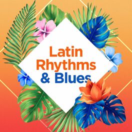 Album cover of Latin Rhythms & Blues