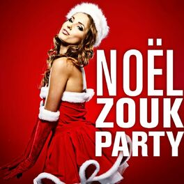 Album cover of Noël Zouk Party 2012 (Sushiraw)