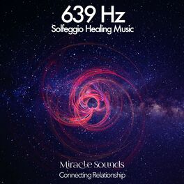 Album cover of 639 Hz Connecting Relationship