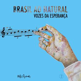 Album cover of BRASIL AO NATURAL - Vozes da Esperança 2