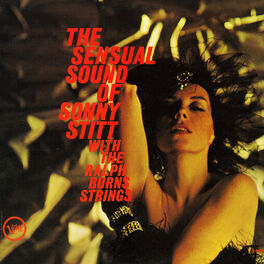 Album cover of The Sensual Sound Of Sonny Stitt With The Ralph Burns Strings