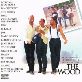 Album cover of The Wood - Music from and Inspired by the Motion Picture