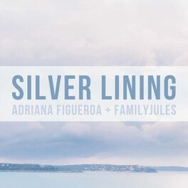 Album cover of Silver Lining (feat. FamilyJules)