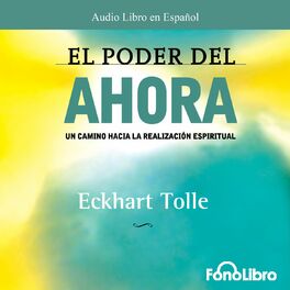 Album cover of El Poder del Ahora (abreviado)