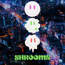 Album cover of Shrooms