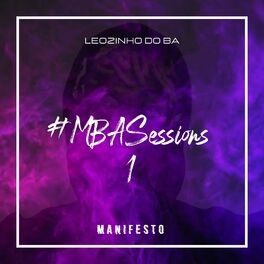 Album cover of #Mbasessions 1 - Manifesto