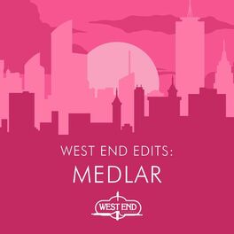 Album cover of West End Edits: Medlar