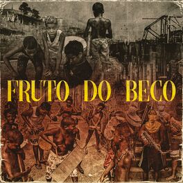 Album cover of Fruto do Beco