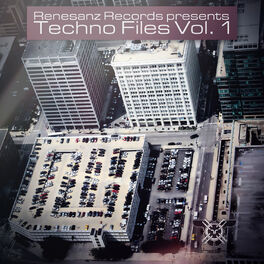 Album picture of Renesanz Records presents Techno Files Vol. 1