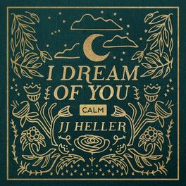 Album cover of I Dream of You: CALM