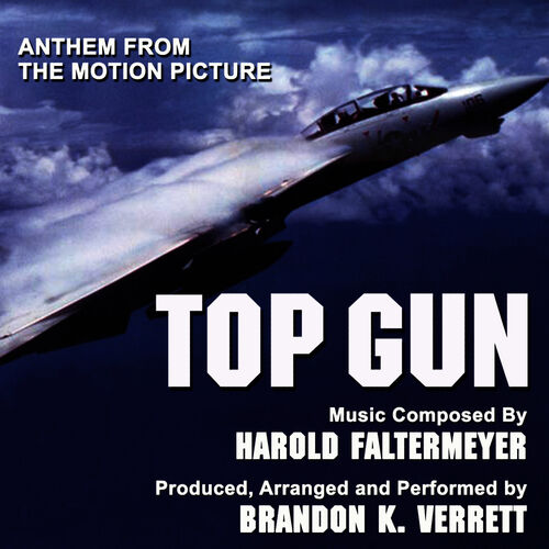 Harold Faltermeyer, Lady Gaga, Hans Zimmer, & Lorne Balfe – Top Gun Anthem  