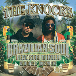 Album cover of Brazilian Soul (feat. Sofi Tukker) (Addal Remix)
