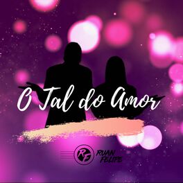 Album cover of O Tal do Amor