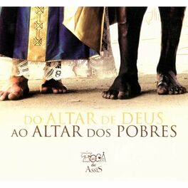 Album cover of Do Altar de Deus ao Altar dos Pobres
