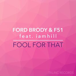 Album cover of Fool For That