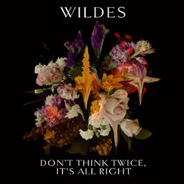 Album cover of Don't Think Twice, It's All Right