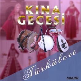 Album cover of Kına Gecesi Türküleri