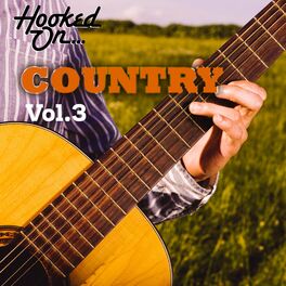 Album cover of Hooked On Country, Vol. 3