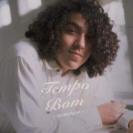 Album cover of Tempo Bom (Acústico)
