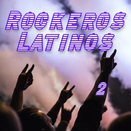 Album picture of Rockeros Latinos Vol. 2