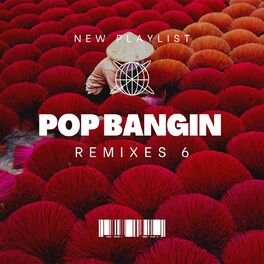 Album cover of Pop Bangin Remixes 6