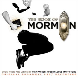 Album picture of The Book Of Mormon (Original Broadway Cast Recording)