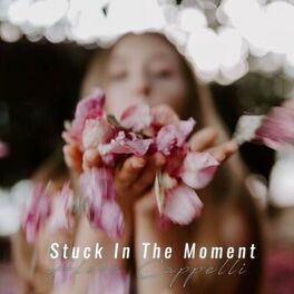 Album cover of Stuck In The Moment