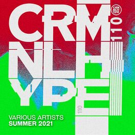 Album cover of Criminal Hype: Summer 2021