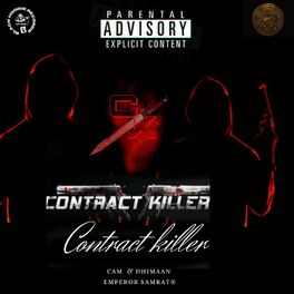 Album cover of CONTRACT KILLER (feat. CAM & DHIMAAN)
