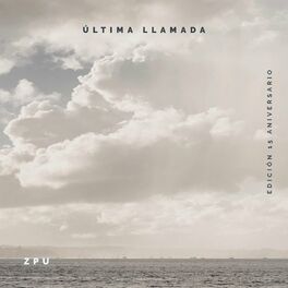 Album cover of Última Llamada (Edición 15 Aniversario)