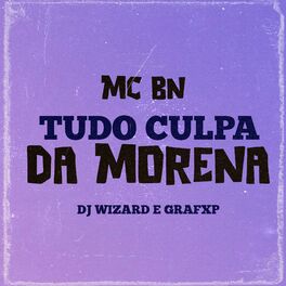 Album cover of Tudo Culpa da Morena