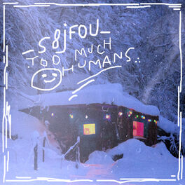 Album cover of TOO MUCH HUMANS