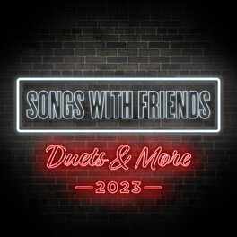 Album cover of Songs With Friends: Duets & More 2023