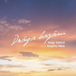 Album cover of Drága hazám (Augusztus 20)