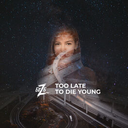 Album cover of Too Late to Die Young