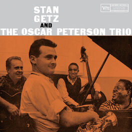 Album cover of Stan Getz And The Oscar Peterson Trio